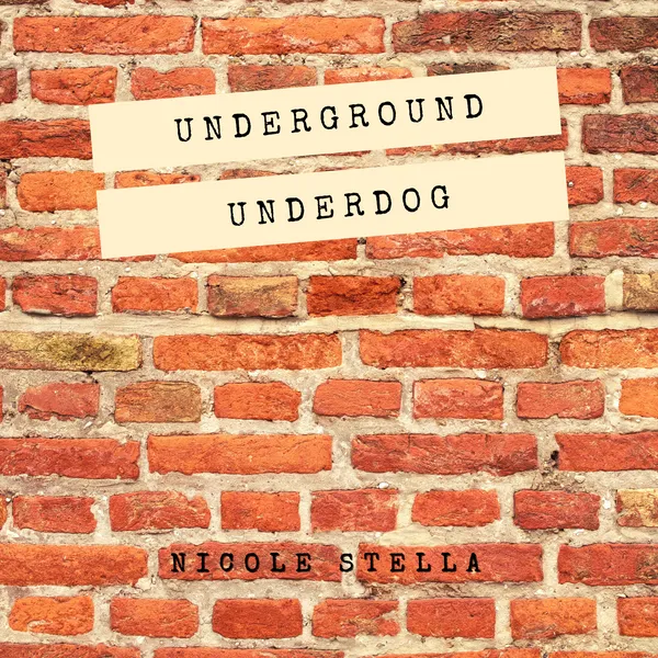 Underground Underdog Cover Art
